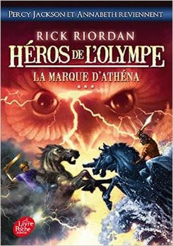 Héros de l’Olympe, tome 3 : La marque d’Athéna