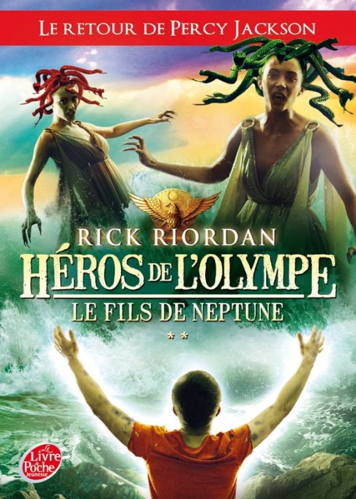 Héros de l’Olympe, tome 2 : Le fils de Neptune
