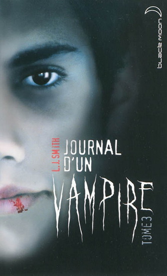 Journal d’un vampire, tome 3 : Le retour